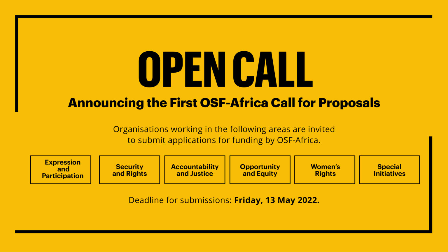 The Open Society Foundations (OSF)-Africa CALL FOR PROPOSALS